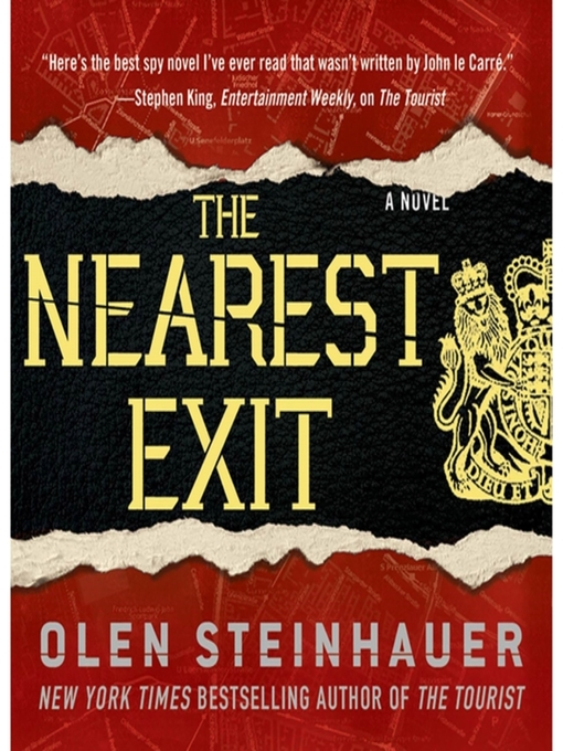 Title details for The Nearest Exit by Olen Steinhauer - Available